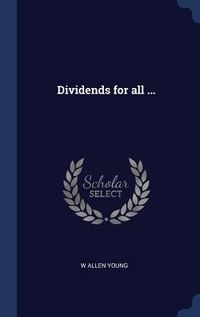 Produktbild: Dividends for all ...