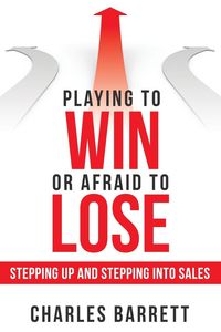 Produktbild: Playing to Win or Afraid to Lose