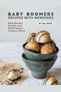 Produktbild: Baby Boomers - Recipes with Memories