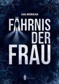 Produktbild: F&auml;hrnis der Frau