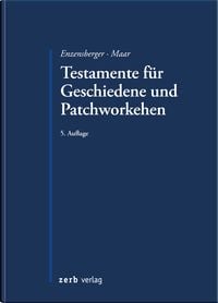 Produktbild: Testamente f&uuml;r Geschiedene und Patchworkehen