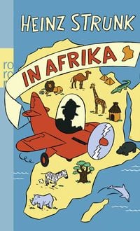 Produktbild: Heinz Strunk in Afrika