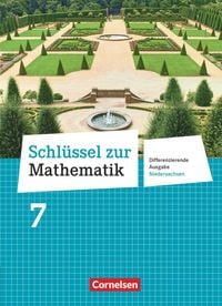 Produktbild: Schl&uuml;ssel zur Mathematik 7. Schuljahr. Sch&uuml;lerbuch Differenzierende Ausgabe Niedersachsen