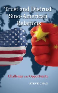 Produktbild: Trust and Distrust in Sino-American Relations