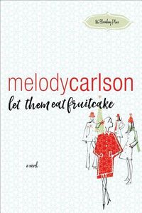 Produktbild: Let Them Eat Fruitcake