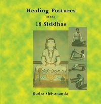 Produktbild: The Healing Postures of the 18 Siddhas