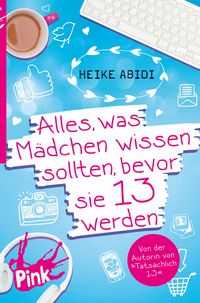 Produktbild: Alles, was M&auml;dchen wissen sollten, bevor sie 13 werden