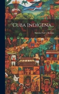 Produktbild: Cuba Ind&iacute;gena...