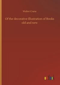 Produktbild: Of the decorative Illustration of Books old and new