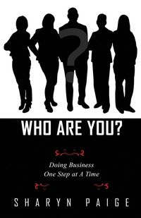 Produktbild: Who Are You? Doing Business One Step at A Time