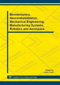 Produktbild: Biomechanics, Neurorehabilitation, Mechanical Engineering, Manufacturing Systems, Robotics and Aerospace