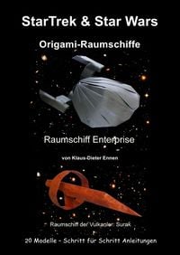Produktbild StarTrek & Star Wars - Origami-Raumschiffe