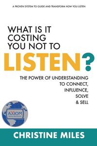 Produktbild: What Is It Costing You Not to Listen?