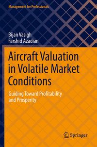 Produktbild: Aircraft Valuation in Volatile Market Conditions