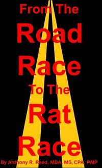 Produktbild: From the Road Race to the Rat Race: Essays From a Black Executive Marathoner