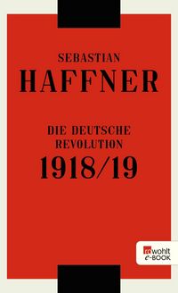 Produktbild: Die deutsche Revolution 1918/19