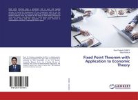 Produktbild: Fixed Point Theorem with Application to Economic Theory