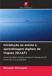 Produktbild: Introdu&ccedil;&atilde;o ao ensino e aprendizagem digitais de l&iacute;nguas (DLL&T)