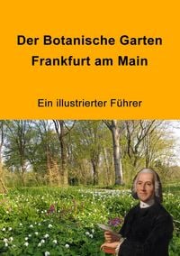 Produktbild: Der Botanische Garten Frankfurt am Main