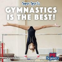 Produktbild: Gymnastics Is the Best!