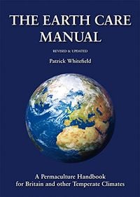 Produktbild: Earth Care Manual: A Permaculture Handbook for Britain and Other Temperate Climates