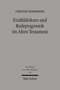 Produktbild: Erz&auml;hldiskurs und Redepragmatik im Alten Testament