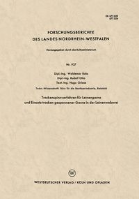 Produktbild: Trockenspinnverfahren f&uuml;r Leinengarne und Einsatz trocken gesponnener Garne in der Leinenweberei
