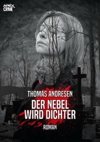 Produktbild: Der Nebel Wird Dichter