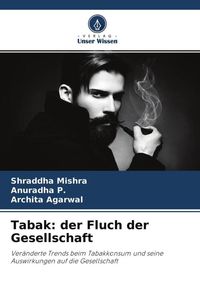 Produktbild: Tabak: der Fluch der Gesellschaft