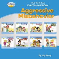 Produktbild: A Help Me Be Good Eight-in-One Book - Aggressive Misbehavior