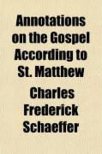 Produktbild: Annotations on the Gospel According to St. Matthew