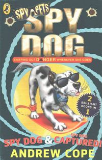 Produktbild: Cope, A: Spy Dog and Spy Dog: Captured! bind-up