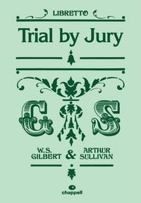 Produktbild: Trial By Jury (Libretto)