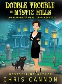 Produktbild: Double Trouble in Mystic Hills (Mysteries of Mystic Hills, #2)