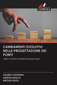Produktbild: Cambiamenti Evolutivi Nella Progettazione Dei Ponti
