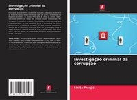 Produktbild: Investiga&ccedil;&atilde;o criminal da corrup&ccedil;&atilde;o