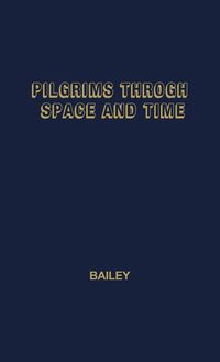 Produktbild: Pilgrims Through Space and Time