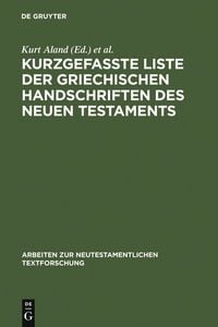 Produktbild: Kurzgefa&szlig;te Liste der griechischen Handschriften des Neuen Testaments