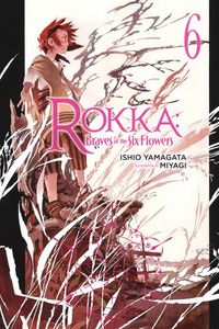 Produktbild: Rokka: Braves of the Six Flowers, Vol. 6 (Light Novel)
