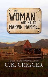 Produktbild: The Woman Who Killed Marvin Hammel