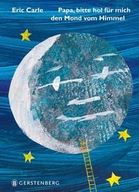 Produktbild: Papa, bitte hol f&uuml;r mich den Mond vom Himmel
