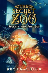 Produktbild: Chick, B: Secret Zoo: Secrets and Shadows