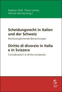 Produktbild: Scheidungsrecht in Italien und der Schweiz / Diritto di divorzio in Italia e in Svizzera