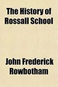Produktbild: The History of Rossall School