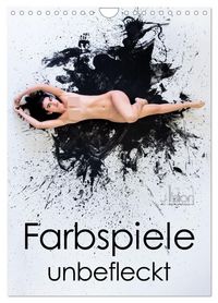 Produktbild: Farbspiele - unbefleckt (Wandkalender 2027 DIN A4 hoch), CALVENDO Monatskalender