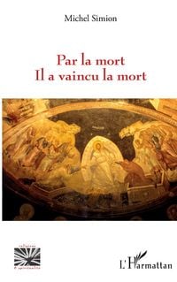 Produktbild: Par la mort Il a vaincu la mort