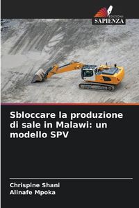 Produktbild: Sbloccare la produzione di sale in Malawi: un modello SPV