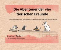 Produktbild: Die Abenteuer der vier tierischen Freunde