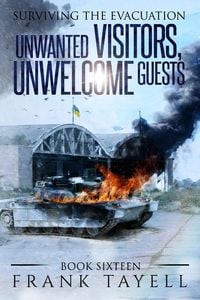 Produktbild: Surviving the Evacuation, Book 16: Unwanted Visitors, Unwelcome Guests