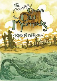Produktbild: The Annotated Church of the Old Mermaids